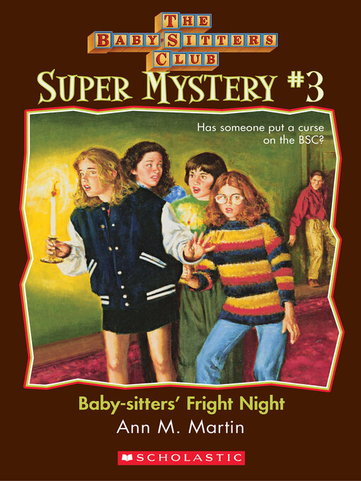 Title details for Baby-Sitters' Fright Night by Ann M. Martin - Wait list